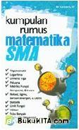 Cover Buku Kumpulan Rumus Matematika SMA