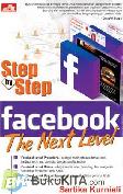 Step by Step Facebook: The Next Level (Buku 2)