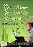 Cover Buku Great Woman With Great Life and Financial