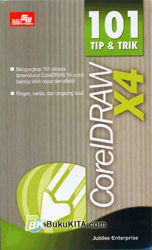 Cover Buku 101 Tip & Trik CorelDRAW X4