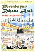Cover Buku Percakapan Bahasa Arab untuk Perjalanan Haji dan Umroh