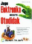 Cover Buku Jago Elektronika secara Otodidak