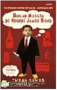 Cover Buku Bocah Muslim di Negeri James Bond