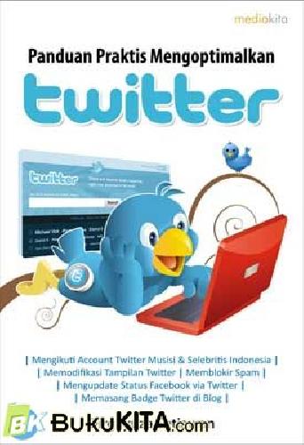 Cover Buku Panduan Praktis Mengoptimalkan Twitter