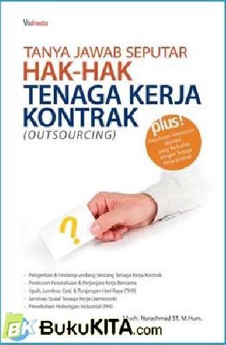 Cover Buku Tanya Jawab Seputar Hak-Hak Tenaga Kerja Kontrak (Outsourcing)