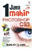 Cover Buku 1 Jam Mahir Photoshop CS3