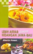 Cover Buku Resep Jamuan Gaya Metropolitan: Lebih Akrab dengan Hidangan Jawa Bali