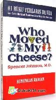 Who Moved My Cheese? (Versi Indonesia)