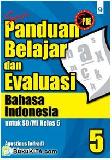 Cover Buku Panduan Belajar dan Evaluasi: Bahasa Indonesia SD/MI Kelas 5