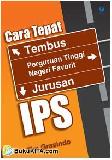 Cover Buku Cara Tepat Tbs PTN Jrs IPS