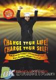 Cover Buku Change Your Life! Charge Your Self!