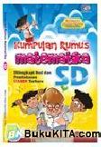 Cover Buku Kumpulan Rumus Matematika SD (Dilengkapi Soal dan Pembahasan UASBN Terbaru)