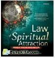 Cover Buku Law of Spiritual Attraction : Prinsip Sukses Beyong LoA
