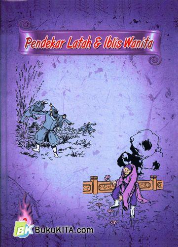 Cover Buku Pendekar Latah & Iblis Wanita #3-4