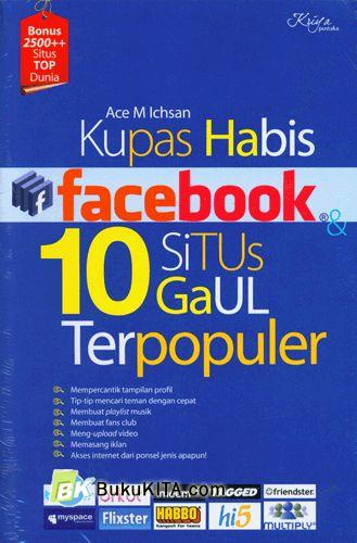 Cover Buku Kupas Habis Facebook : 10 Situs Gaul Terpopuler