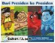 Cover Buku Dari Presiden ke Presiden I