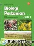 Cover Buku Buku Gratis SMK kelas 10 : Biologi Pertanian Jilid 1