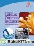 Cover Buku Buku Gratis SMK kelas 10 : Teknik otomasi Industri Jilid 1