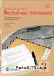 Cover Buku Buku Gratis Ebook BSE SMA/MA Kelas 12 : Aktif dan Kreatif Berbahasa Indonesia kelas XII IPA/IPS