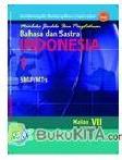 Cover Buku Buku Gratis ebook bse SMP/SMT kelas 7 : Bahasa dan satra Indonesia 1
