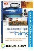Cover Buku Teknik Mencari Apapun dengan Bing