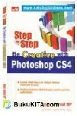 Step By Step Be Creative With Photoshop CS4