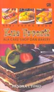 Cover Buku Seri Usaha Boga : Kue Favorit ala Cake Shop & Bakery
