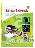 Cover Buku Buku Gratis ebook bse SMP/SMT kelas : Bahasa Indonesia