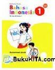 Cover Buku Buku Gratis Ebook bse SD/MI Kelas 1 : Bahasa Kita Bahasa Indonesia
