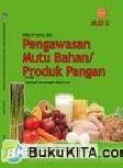 Cover Buku Buku Gratis SMK kelas 11 : Pengawasan Mutu Bahan / Produk Pangan Jilid 2