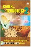 Cover Buku Sains dan Teknologi 2 : Berbagai Ide untuk Menjawab Tantangan dan Kebutuhan