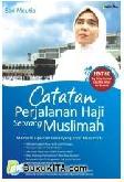 Cover Buku Catatan Perjalanan Haji Seorang Muslimah