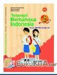 Cover Buku Buku Gratis ebook bse SMP/MTS kelas 8 : Terampil Bahasa Indonesia 2
