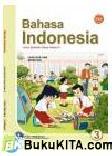Cover Buku Buku Gratis Ebook bse SD/MI kelas 3 : Bahasa Indonesia