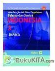 Cover Buku Buku Gratis ebook bse SMP/MTS kelas 9 : Membuka Jendela Ilmu Pengetahuan Bahasa dan Sastra Indonesia