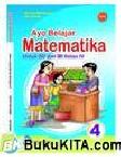 Cover Buku Buku Gratis Ebook bse SD/MI kelas 4 : Ayo Belajar Matematika