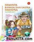 Cover Buku Buku Gratis SD/MI kelas 5 : Indahnya Bahasa dan Sastra Indonesia Kelas 5