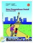 Cover Buku Buku Gratis SD/MI kelas 5 : Ilmu Pengetahuan Sosial Untuk SD/MI