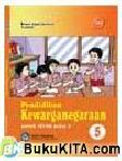 Cover Buku Buku Gratis SD/MI kelas 5 : Pendidikan Kewarganegaraan untuk SD/MI