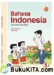 Cover Buku Buku Gratis Ebook bse SD/MI kelas 5 : Bahasa Indonesia