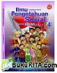 Cover Buku Buku Gratis Ebooks bse SD/Mi kelas 4 : Ilmu Pengetahuan Sosial 4 (Tantya Hisnu)
