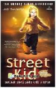 Cover Buku Street Kid : Survival Story Gadis Cilik 3 Tahun