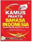 Cover Buku Kamus Praktis Bahasa Indonesia untuk SD, SMP, SMA, Mahasiswa, dan Umum