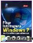 Cover Buku Fitur Istimewa Windows 7 dan Cara Menggunakannya