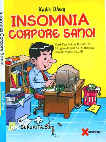 Cover Buku Insomnia Corpore Sano!