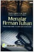 Cover Buku Menalar Firman Tuhan : Wacana Majas Dalam Al-Quran Menurut Mutazilah