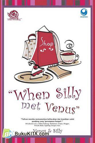Cover Buku When Silly Met Venus