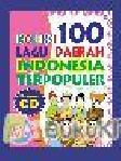 Cover Buku Koleksi 100 Lagu Daerah Indonesia Populer