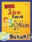 Cover Buku 3 Jam Kuasai Microsoft Office