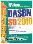 Cover Buku Fokus Menyelesaikan Soal-soal UASBN SD 2010